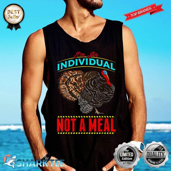 I'm An Individual Not A Meal Animal Rights Peacock Peafowl Tank-top