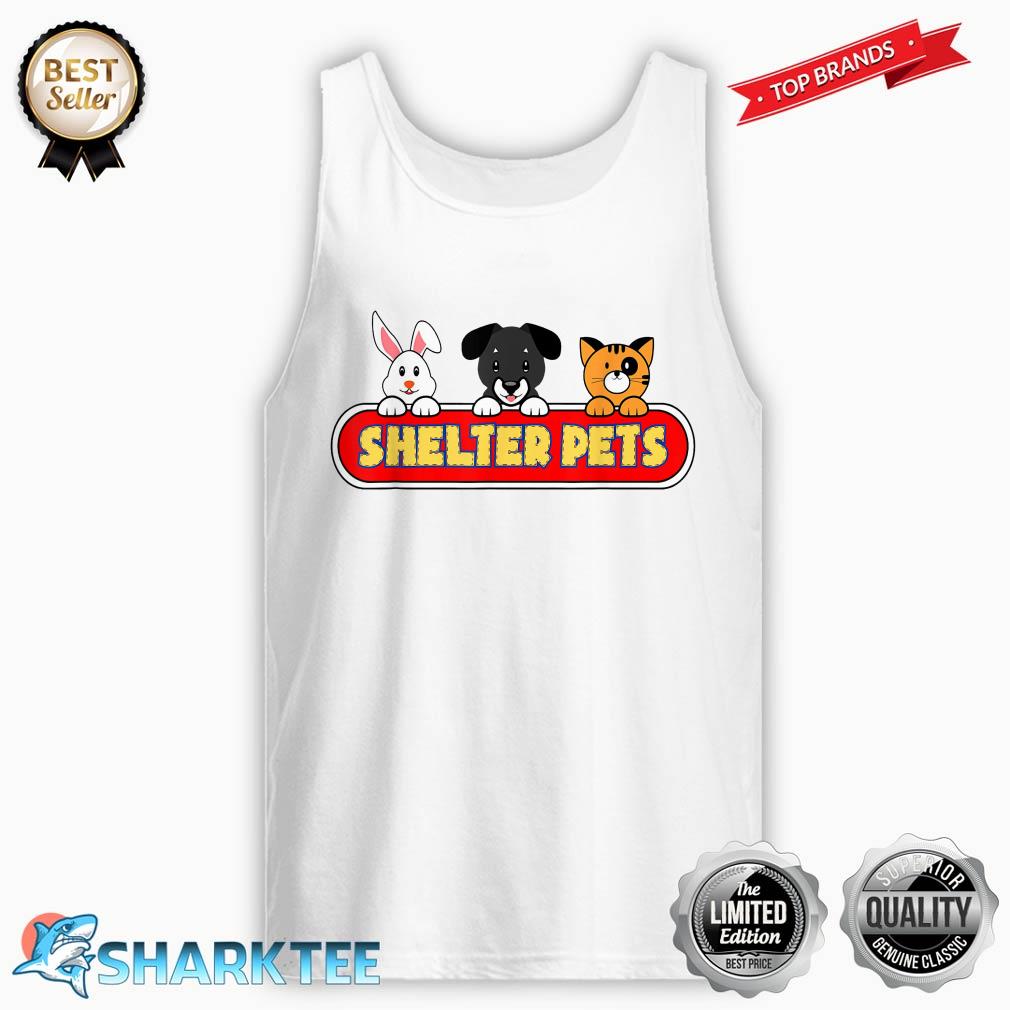 Shelter Pets for Dog and Animal Lovers For Adoption Tank-top