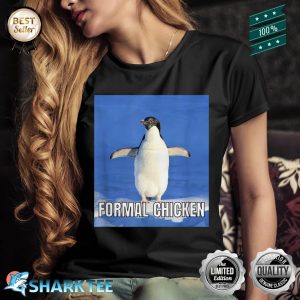 Formal Chicken Funny Penguin Wrong Animal Name Joke Shirt