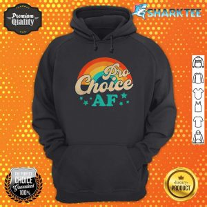 Pro Choice AF Reproductive Rights Rainbow Vintage Hoodie