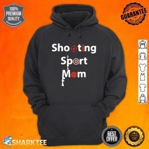 Shooting Sport Mom hoodie