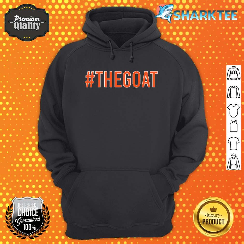 The Goat Greatest Of All Time Motivational Sports hoodie
