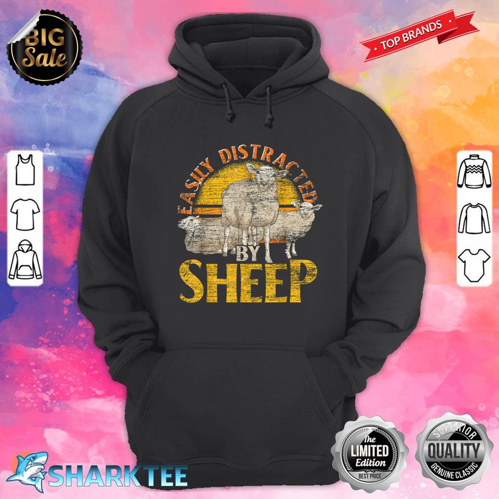 Easily Distracted By Sheep Farm Animal Farmer Funny Sheep hoodie