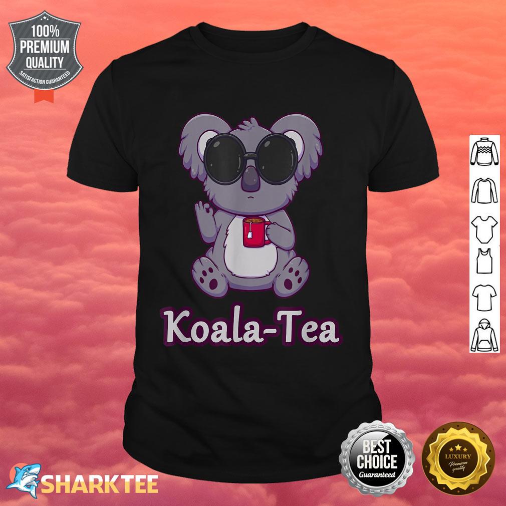 Funny Cute Animal Koala Tea Quality Pun shirt