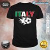 Proud Italy Soccer Fans Jersey Pride Italian Football Lovers shirt