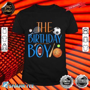 The Birthday Boy Sports Matching Family Party shirt