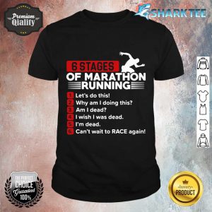 7 Stages Of Marahon Running Jogger Athlete Running Sports shirt