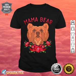 Floral Animal Mom Bear Family Flower Rose Mama Bear shirt
