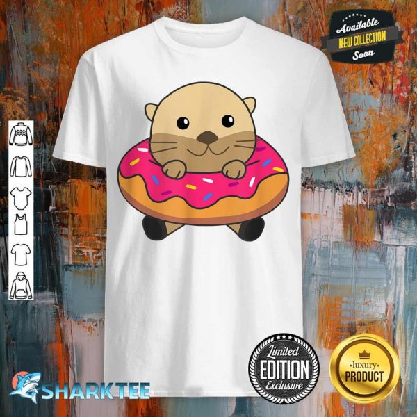 Cute Otter Funny Animals In Donut Sweet Pastry Otter shirt