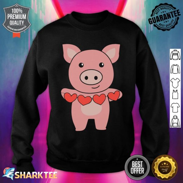 Pig For Valentines Day Cute Animals With Hearts sweatshirt