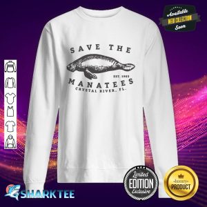 Save The Manatee Crystal River FL Vinatage Sea Cow Gift sweatshirt