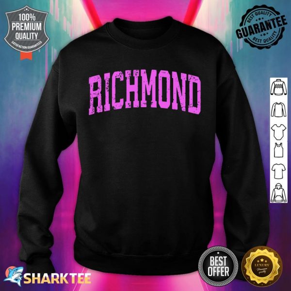 Richmond California CA Vintage Athletic Sports Pink Design sweatshirt
