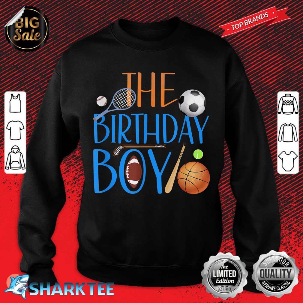 The Birthday Boy Sports Matching Family Party sweatshirt