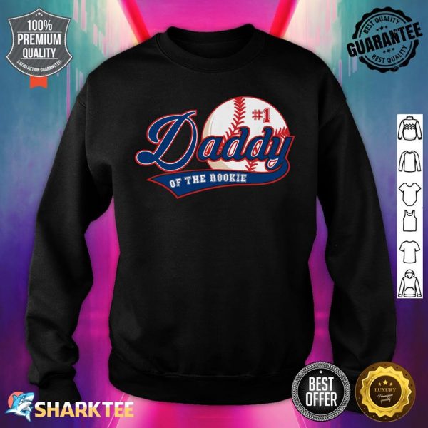 Mens Daddy of Rookie of Year 1st Birthday Baseball Theme Matching sweatshirt