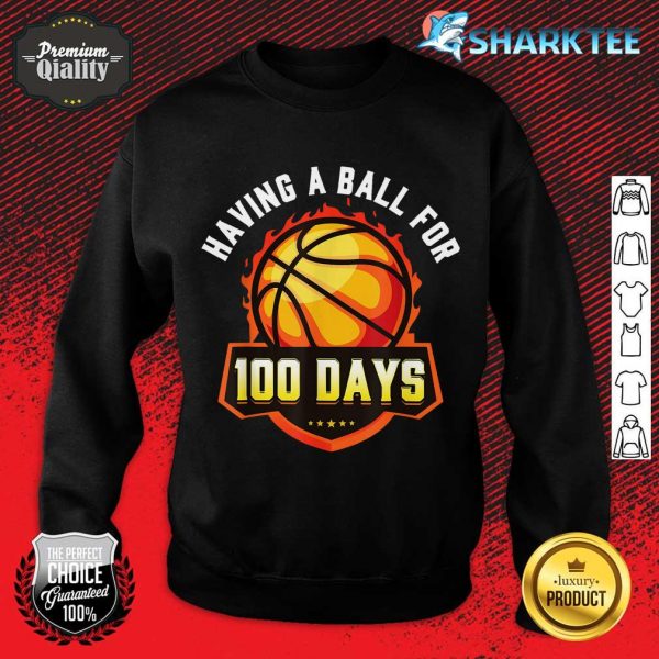 100 Days Of School Pun 100th Day Sport Basketball sweatshirt