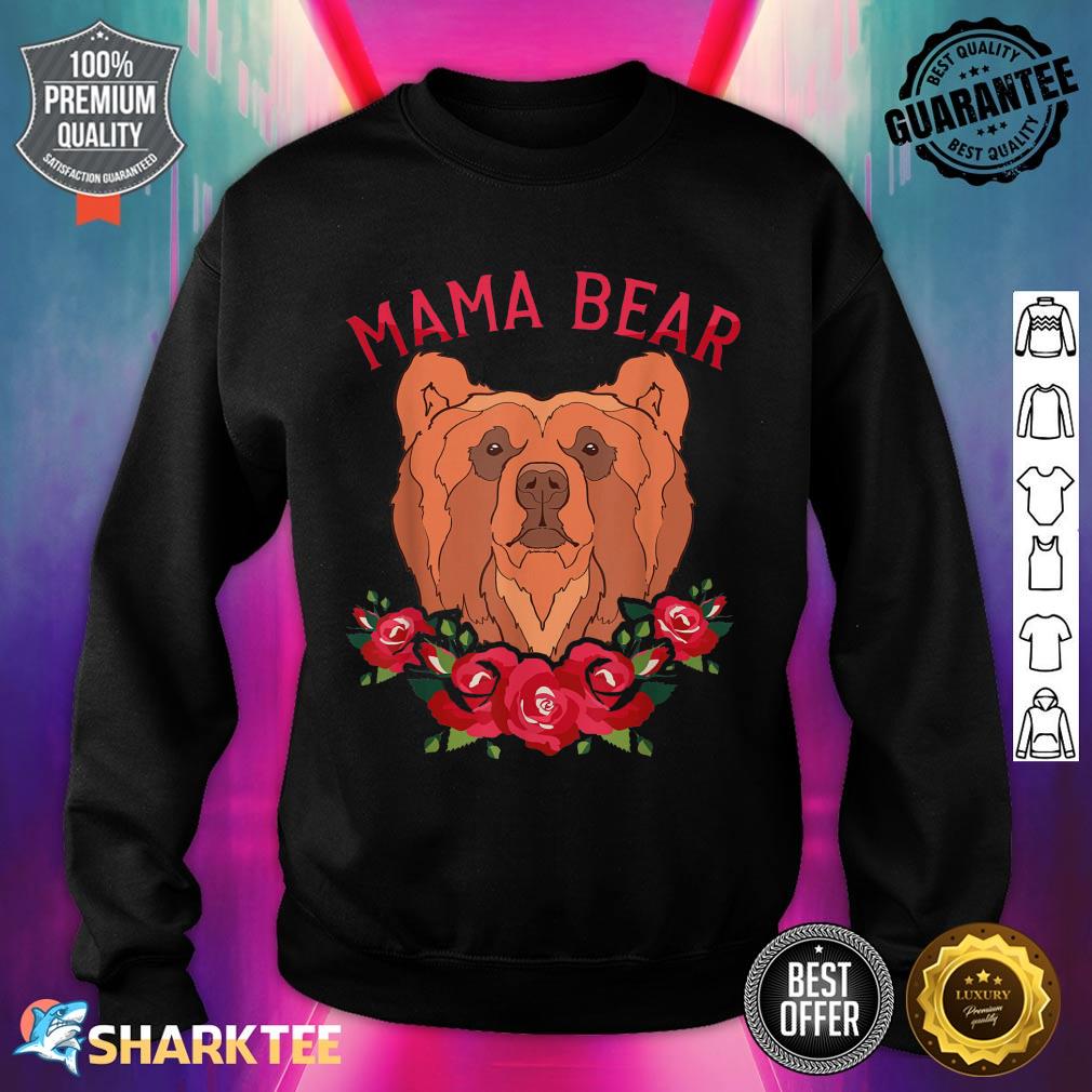 Floral Animal Mom Bear Family Flower Rose Mama Bear sweatshirt