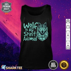 The Wolf Is My Spirit Animal Wolf And Moon Funny Animal tank top