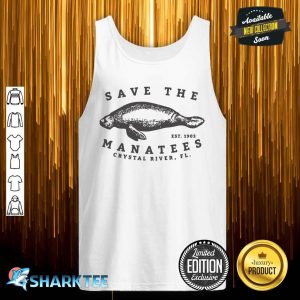 Save The Manatee Crystal River FL Vinatage Sea Cow Gift tank top