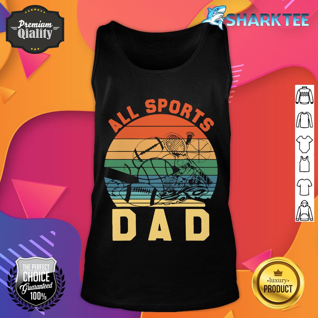 All Sports Dad tank top