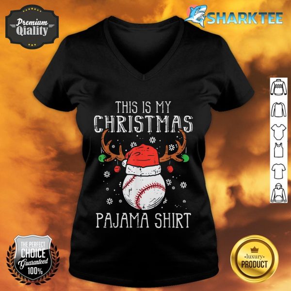 This Is My Christmas Pajama Shirt Baseball Xmas PJs Sports v-neck
