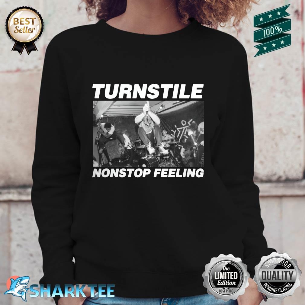 Turnstile Nonstop Feeling Music Band Sweatshirt