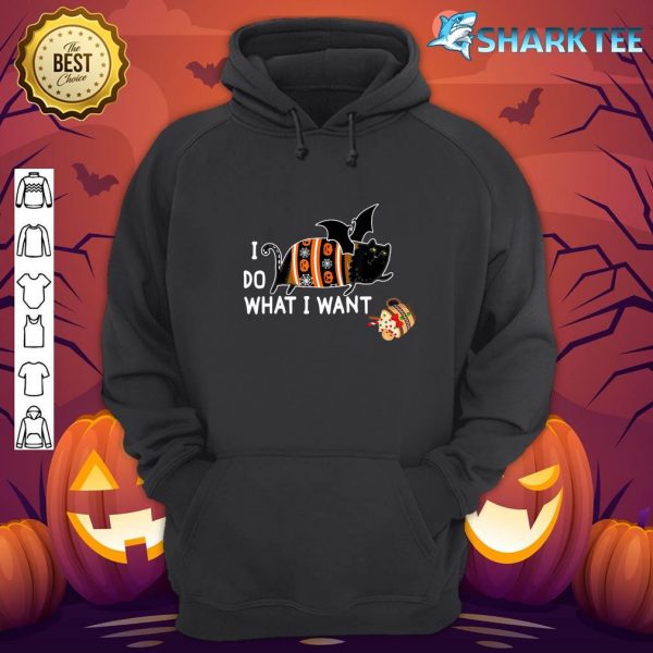 I Do What I Want Bat Wings Cat Hate Halloween Drink hoodie