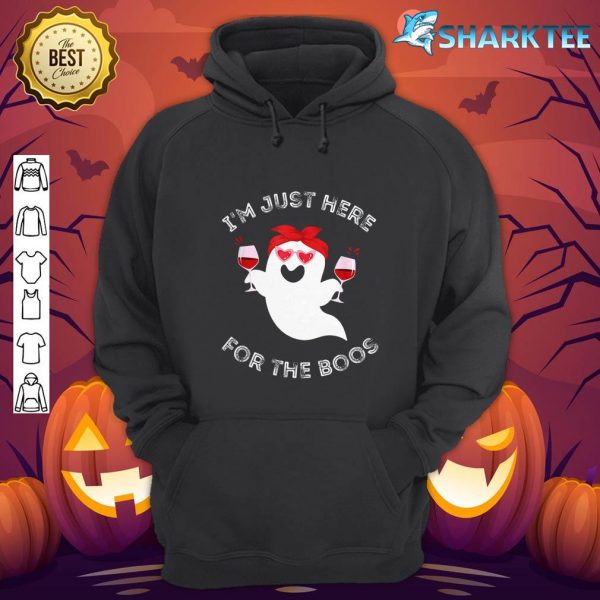Funny Halloween I'm Here for the Boos Last Minute Wine Ghost hoodie