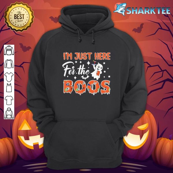 I'm Just Here For The Boos Funny Halloween Ghost Costume hoodie