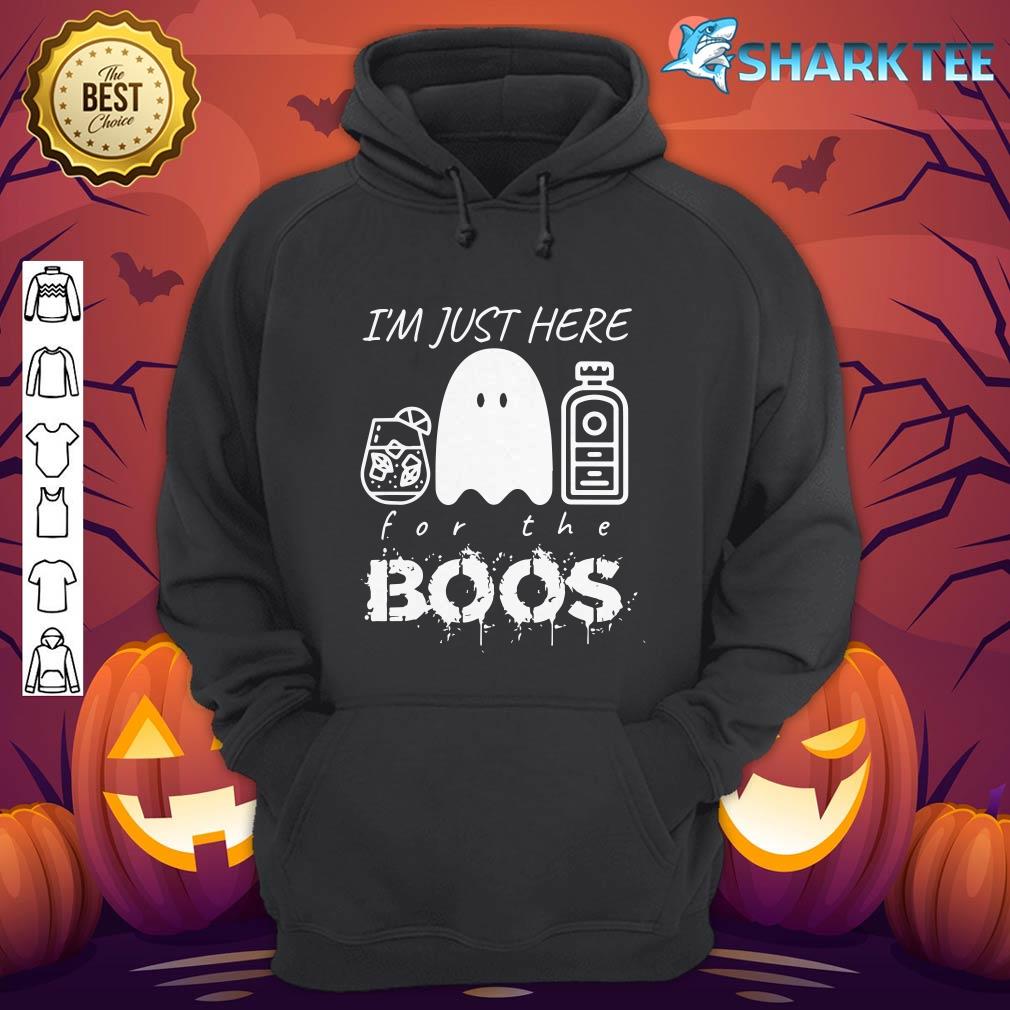 I'm Just Here For The Boos Funny Halloween Ghost Gin hoodie
