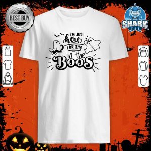 I'm Just Here For The Boos Funny Halloween Cute Ghost Drinksshirt