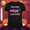 True Crime and Oat Lattes Goth Gothic Pink Halloween Funny shirt