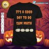 Math Teacher Halloween Funny Pumpkins and Pun shirt