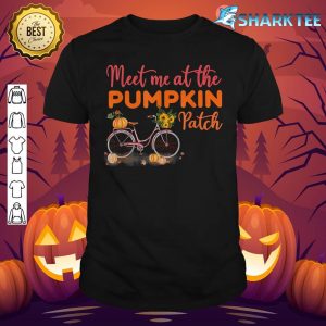 Meet Me At The Pumpkin Patch Halloween Costum Thanksgiving shirt
