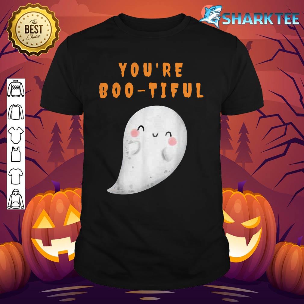 You're Bootiful Cute Ghost Halloween Funny Saying shirt
