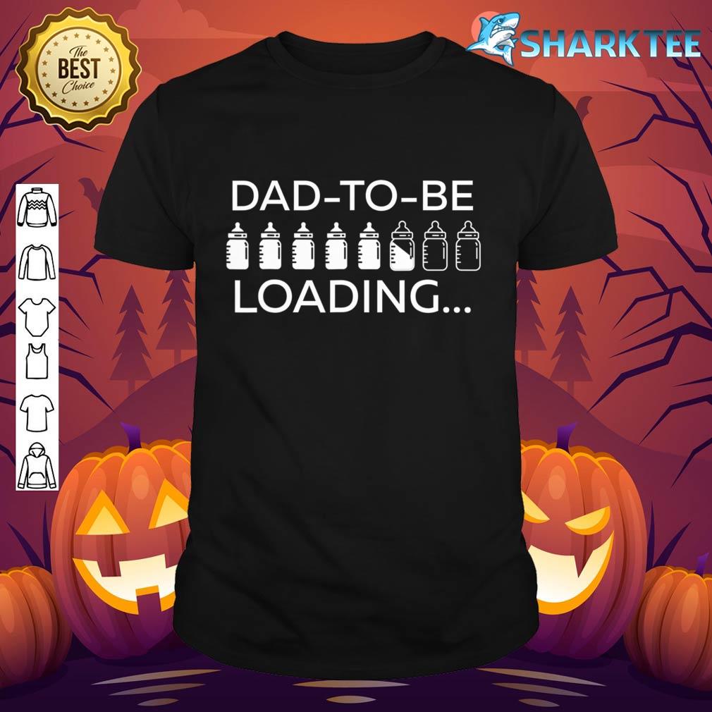 Dad To Be Loading Expecting Father Funny Pregnancy shirt