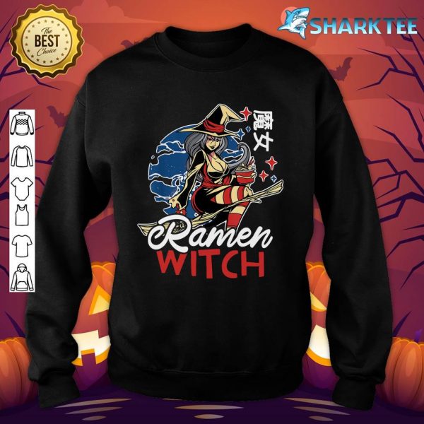 Ramen Witch for Halloween sweatshirt
