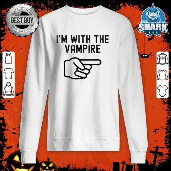 I'm With the Vampire Funny Couple Matching Halloween Costume sweatshirt