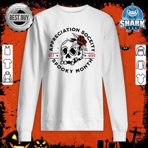 Spooky Month Appreciation Society Halloween Skelton Spooky sweatshirt