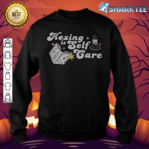 Hexing Is Self Care Witches Halloween Apparel sweatshirt