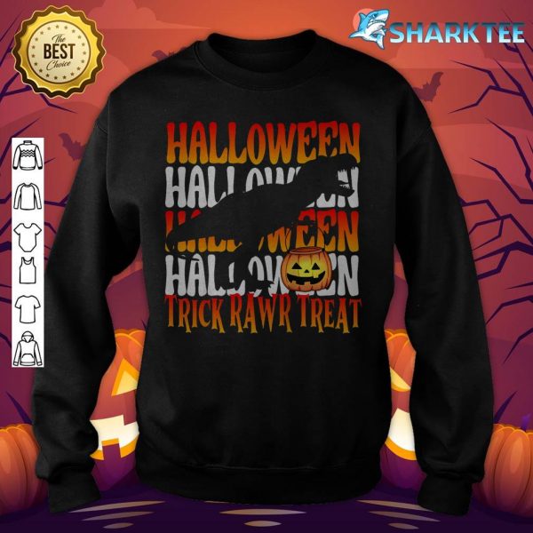 Kids T Rex Dinosaur Trick Rawr Treat Pumpkin Boys Girls Halloween sweatshirt