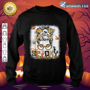 Bleached One Spooky Teacher Halloween Trick or Teach sweatshirt