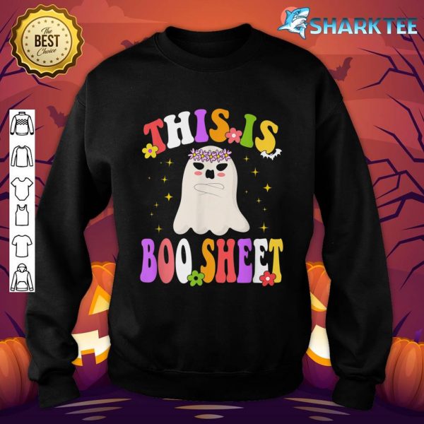 Cute Ghost Spooky Halloween This Is Boo Sheet Retro Groovy sweatshirt