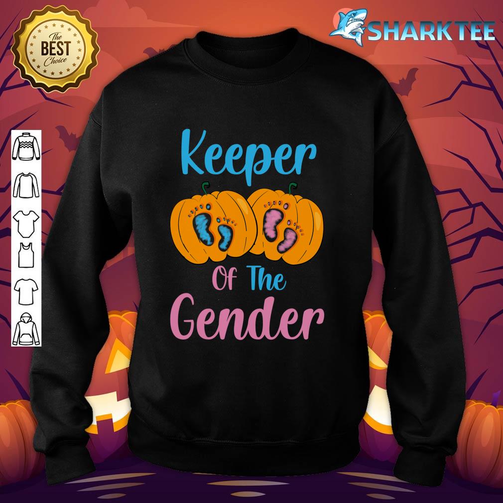 Nice Keeper Of The Gender Reveal Baby Pregnancy Halloween Party sweatshirt