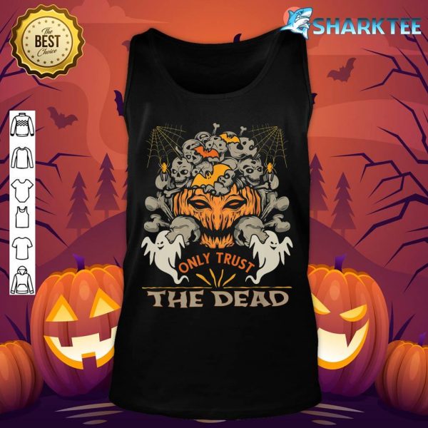 Only Trust the Dead Candy Spooky Scary Halloween dress tank-top