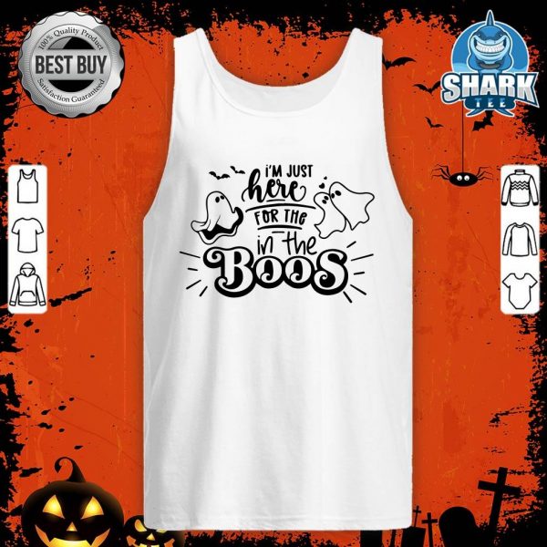 I'm Just Here For The Boos Funny Halloween Cute Ghost Drinkstank-top