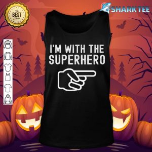 I'm With Superhero Funny Couples Matching Halloween Costume tank-top