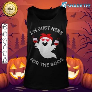 Funny Halloween I'm Here for the Boos Last Minute Wine Ghost tank-top