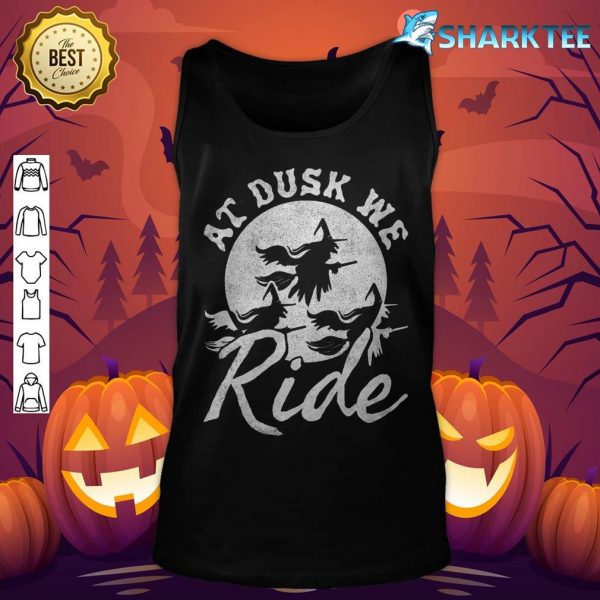 At Dusk We Ride, Halloween Witch Premium tank-top