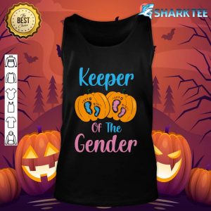 Nice Keeper Of The Gender Reveal Baby Pregnancy Halloween Party tank-top
