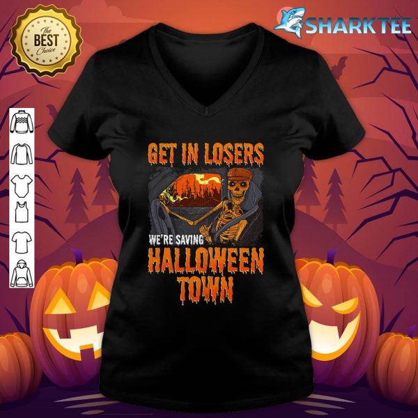 Get In Losers We're Saving Halloween Town v-neck